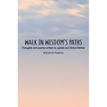 Walk in Wisdom's Paths