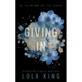 Giving In: Stoneview Stories Book 1