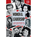 Women and Leadership: Navigating Change from Ancient Times to the Present