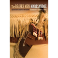 The Beaver Men: Spearheads of Empire, Second Edition