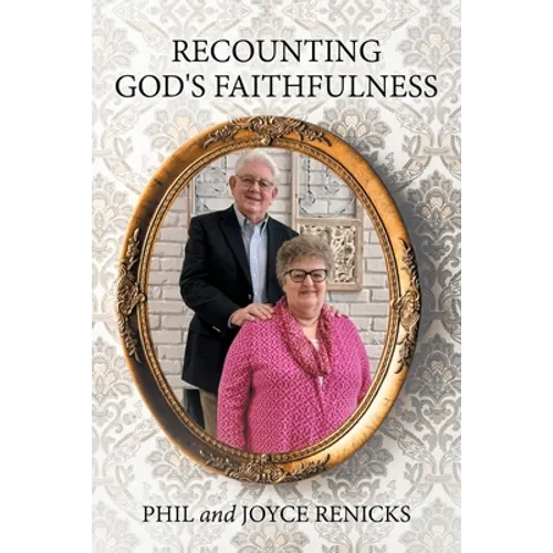 Recounting God's Faithfulness