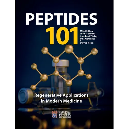 PEPTIDES 101 - Regenerative Applications in Modern Medicine