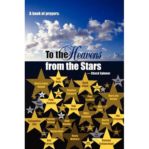 A Book of Prayers: To the Heavens from the Stars