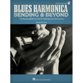Blues Harmonica - Bending & Beyond: The Bending Bible for the 10-Hole Diatonic Harmonica