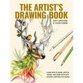 The Artist's Drawing Book: Learn How to Draw, Sketch, Shade, and More with Easy Lessons and Practice Pages