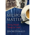 Milspouse Matters: Sharing Strength through Our Stories