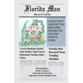 Florida Man: A Collection of Hilariously True, Unbelievable Headlines That Could Only Happen In Florida