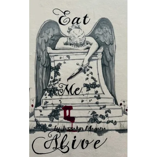 Eat Me Alive