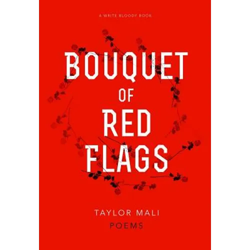 Bouquet of Red Flags