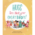 Hugs Are (Not) for Everybody