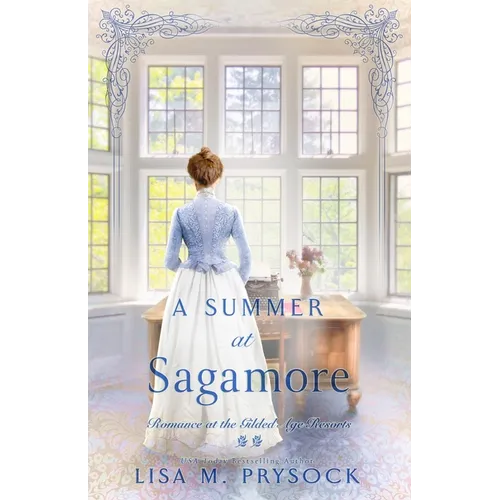 A Summer at Sagamore