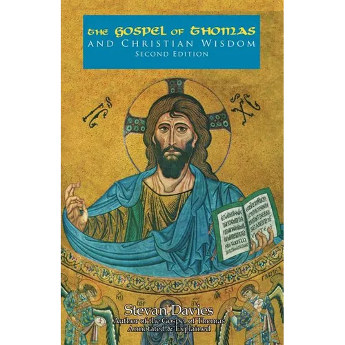 The Gospel of Thomas and Christian Wisdom