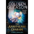 The Spiritglass Charade