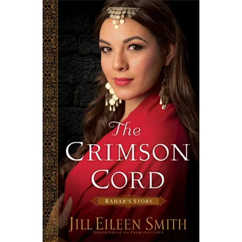 The Crimson Cord: Rahab's Story
