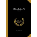 All in a Garden Fair; Volume III