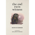 The Owl Pays Witness