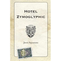 Hotel Zymoglyphic