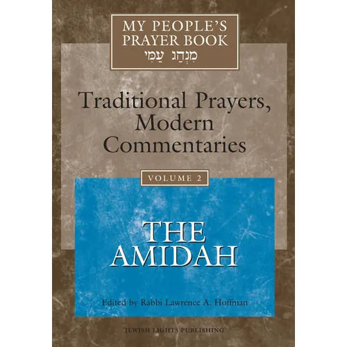 My People's Prayer Book Vol 2: The Amidah