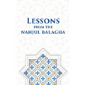 Lessons from the Nahjul Balagha
