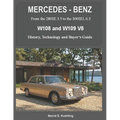 MERCEDES-BENZ, The 1960s, W108 and W109 V8: From the 280SE 3.5 to the 300SEL 6.3