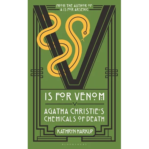 V Is for Venom: Agatha Christie's Chemicals of Death