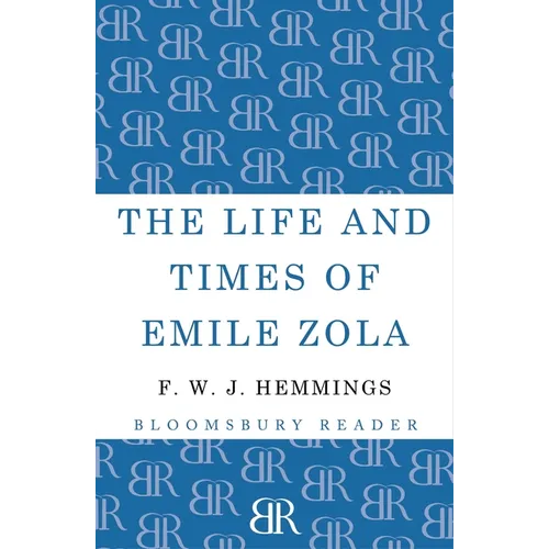 The Life and Times of Emile Zola