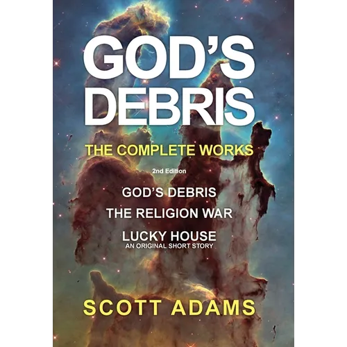 God's Debris: The Complete Works