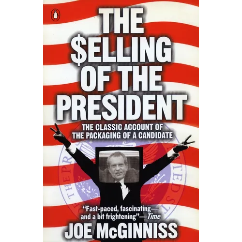 The Selling of the President