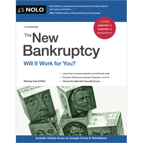 The New Bankruptcy: Will It Work for You?