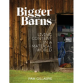 Bigger Barns: Living Content in a Material World