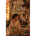 Where the Light Returns