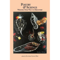 Poetry and Science: Writing Our Way to Discovery