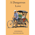 A Dangerous Love