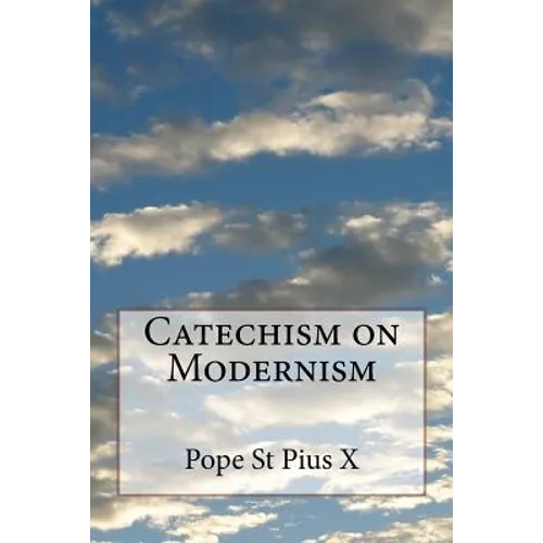 Catechism on Modernism