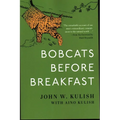 Bobcats Before Breakfast