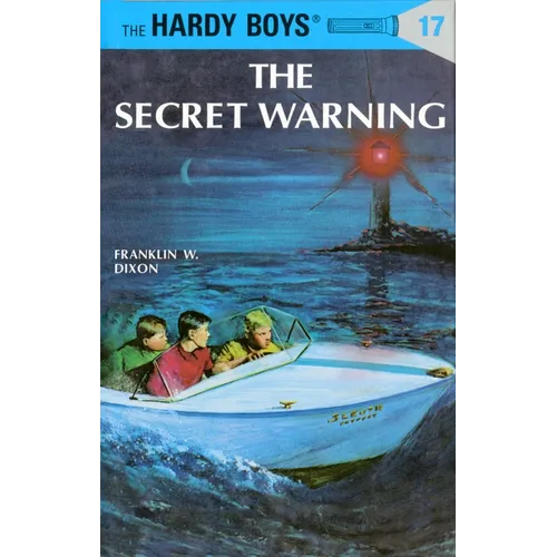 Hardy Boys 17: The Secret Warning