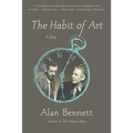 The Habit of Art: A Play