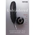 Unhindered - Study Guide: Aligning the Story of Your Heart