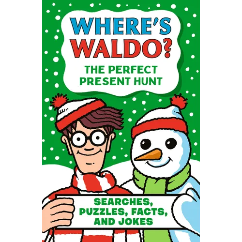 Where's Waldo? the Perfect Present Hunt: Searches, Puzzles, Facts, and Jokes