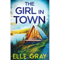 The Girl in Town