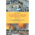 Le réchauffement climatique et ses impacts en France