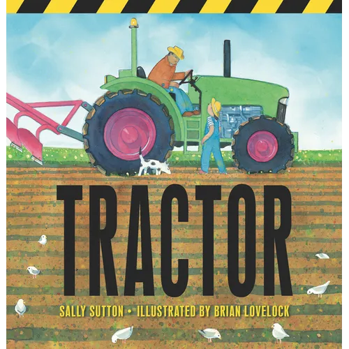 Tractor: (A Rhyming Adventure of Farm Machines, Tractor Attachments, Trucks, and Farming Equipment for Babies, Toddlers, Preschoolers, and Kids Ages 2
