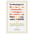 The Recognition Sutras: Illuminating a 1,000-Year-Old Spiritual Masterpiece