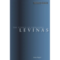 The Ethics of Emmanuel Levinas