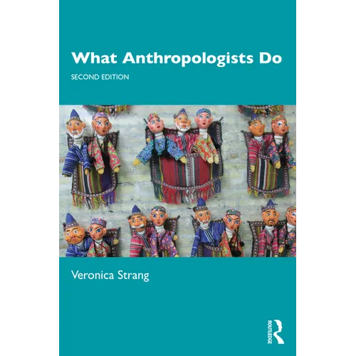 What Anthropologists Do