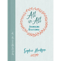 All in All Journaling Devotional: Loving God Wherever You Are