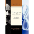Everything and More: A Compact History of Infinity