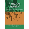 Malayalam Alphabet: Practice Workbook