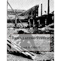 Bricklaying System
