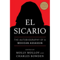 El Sicario: The Autobiography of a Mexican Assassin
